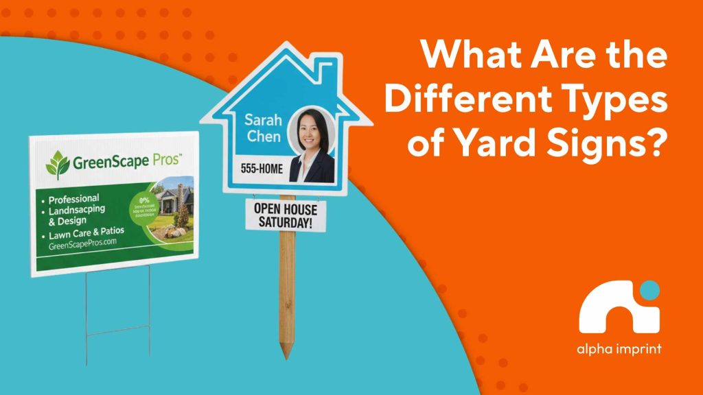 Different types of yard signs