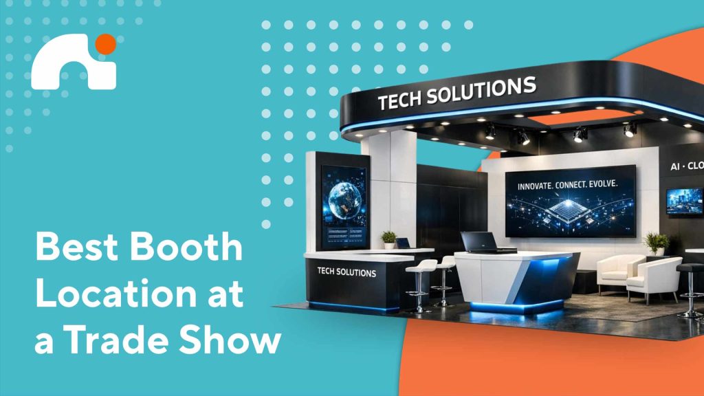 Best trade show booth location