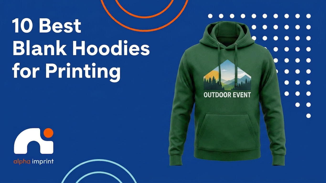 Best Blank Hoodies for printing